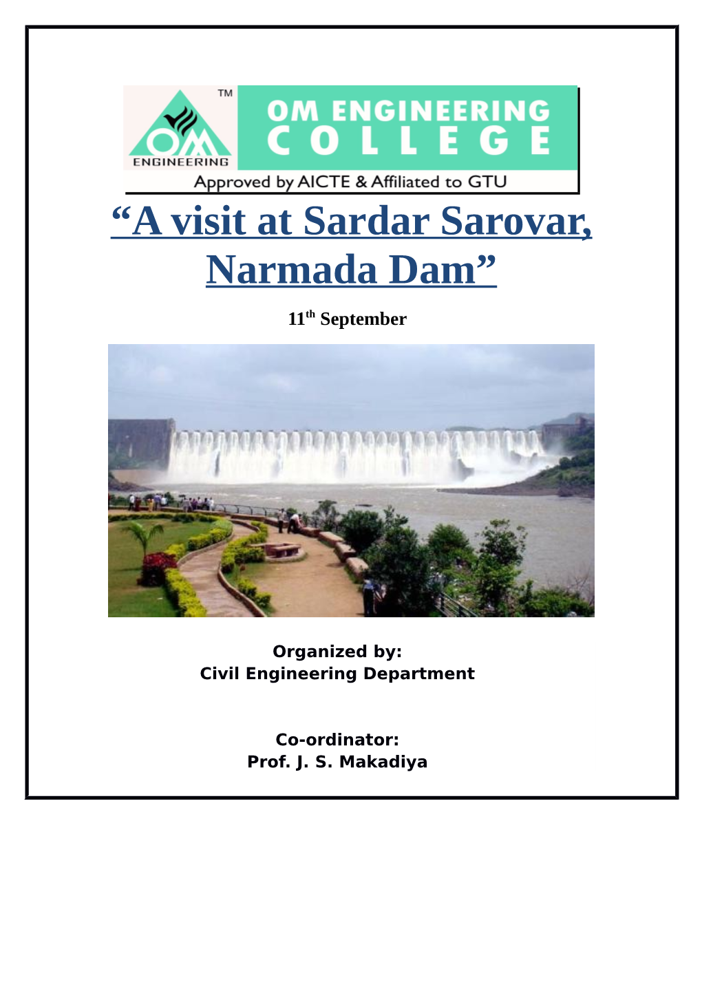“A Visit at Sardar Sarovar, Narmada Dam”