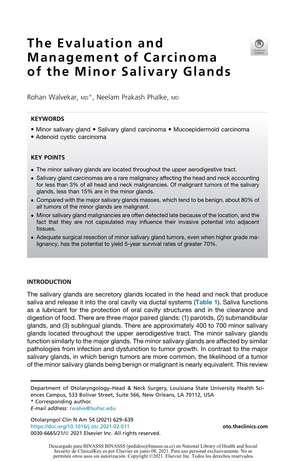 The Evaluation and Management of Carcinoma of the Minor Salivary Glands