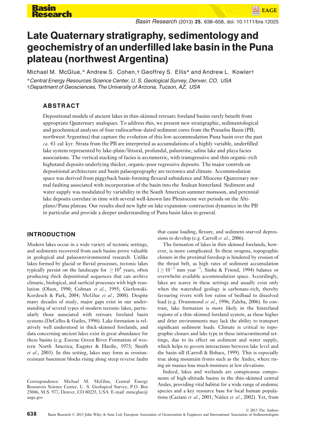 Late Quaternary Stratigraphy, Sedimentology and Geochemistry of an Underfilled Lake Basin in the Puna Plateau (Northwest Argentina) Michael M