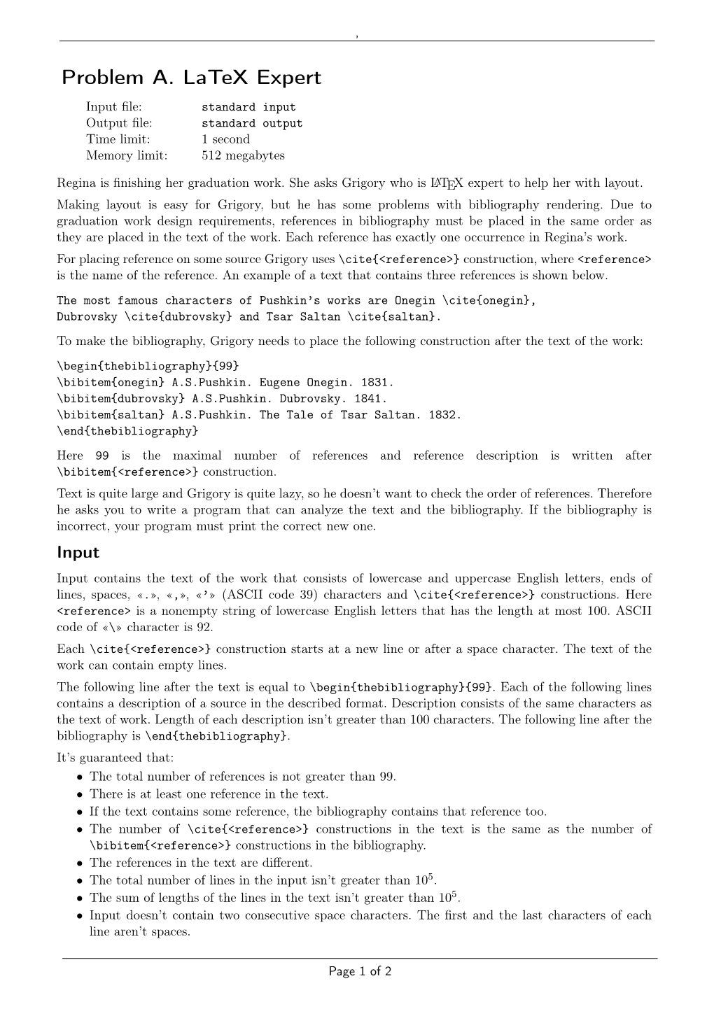 Problem A. Latex Expert Input ﬁle: Standard Input Output ﬁle: Standard Output Time Limit: 1 Second Memory Limit: 512 Megabytes