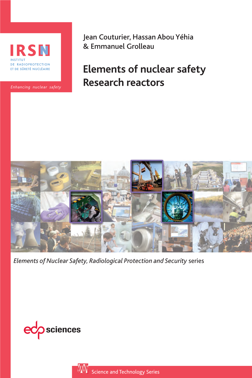 Research Reactors Elements of Nuclear Safety Jean Couturier, Hassan Abou Yéhia Et Emmanuel Grolleau