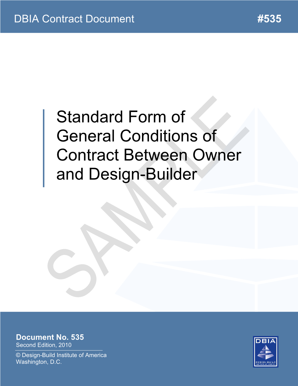 Standard Form of General Conditions of Contract Between Owner and Design-Builder