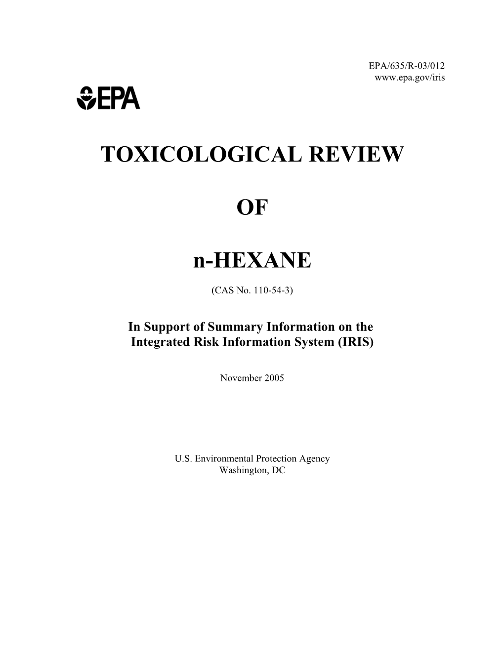 TOXICOLOGICAL REVIEW of N-HEXANE (CAS No. 110-54-3)