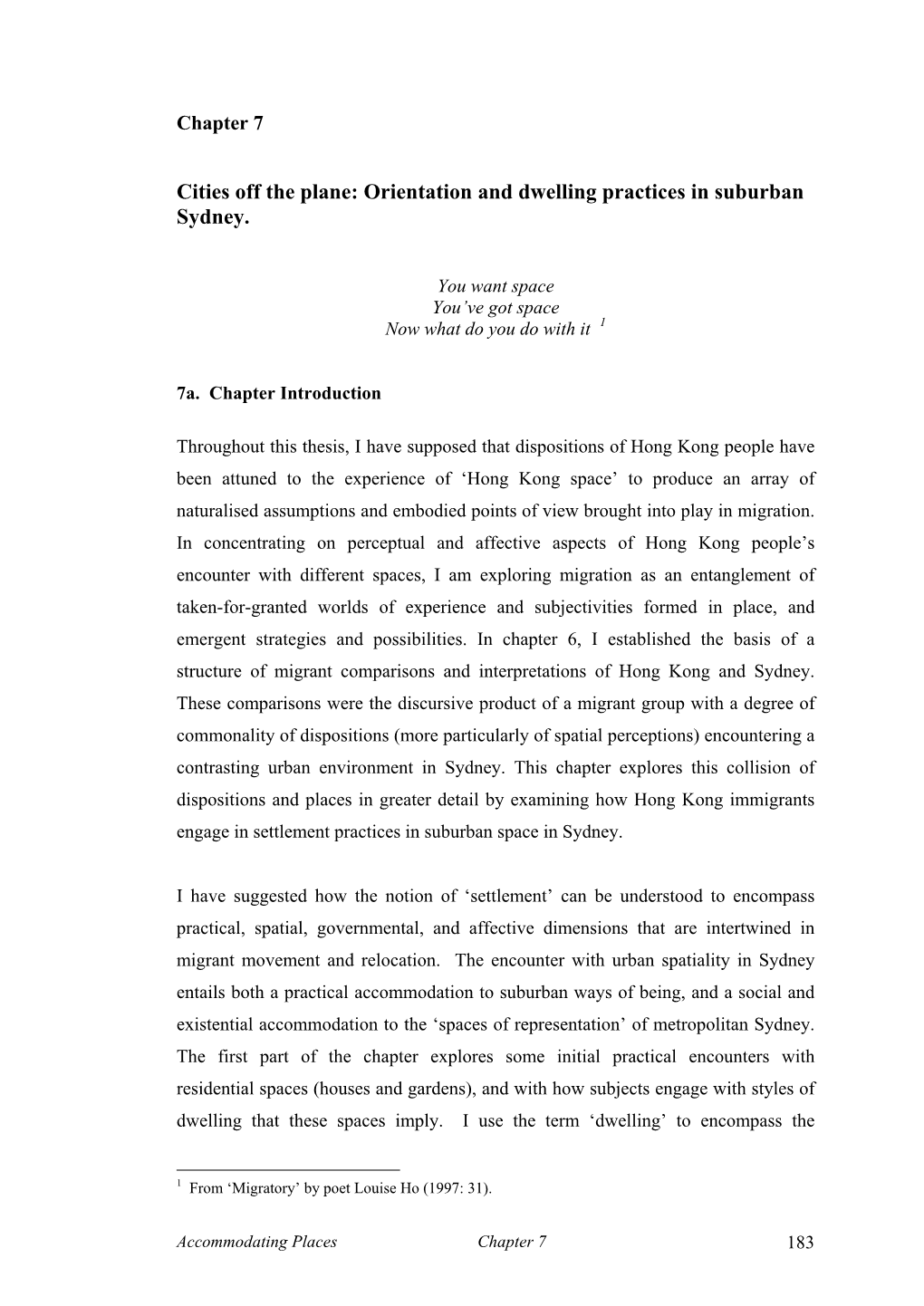 Cities Off the Plane: Orientation and Dwelling Practices in Suburban Sydney