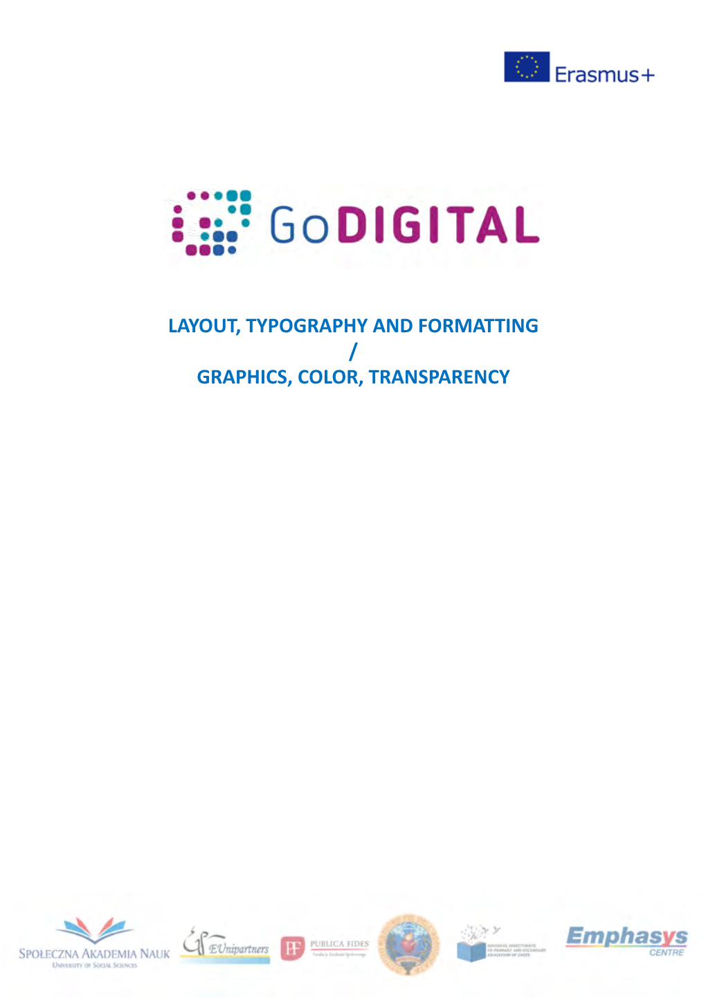 Topic 3: Layout, Typography and Formatting (Graphics