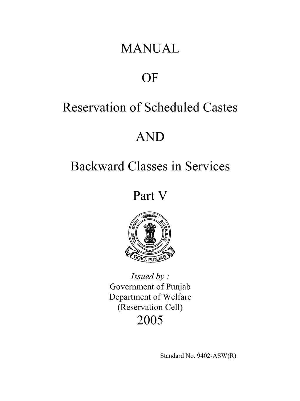 MANUAL of Reservation of Scheduled Castes and Backward Classes in Services Part V 2005