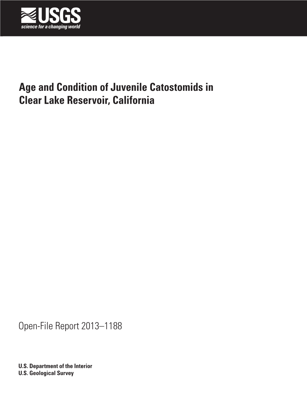 Age, and Condition, of Juvenile Catostomids in Clear Lake, California