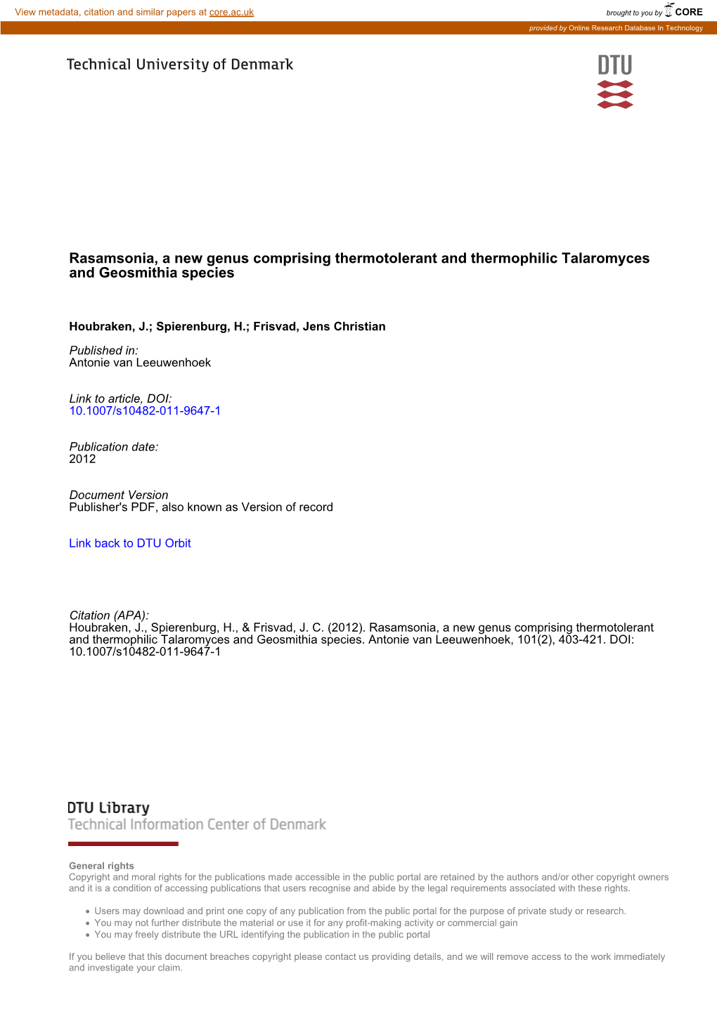 Rasamsonia, a New Genus Comprising Thermotolerant and Thermophilic Talaromyces and Geosmithia Species