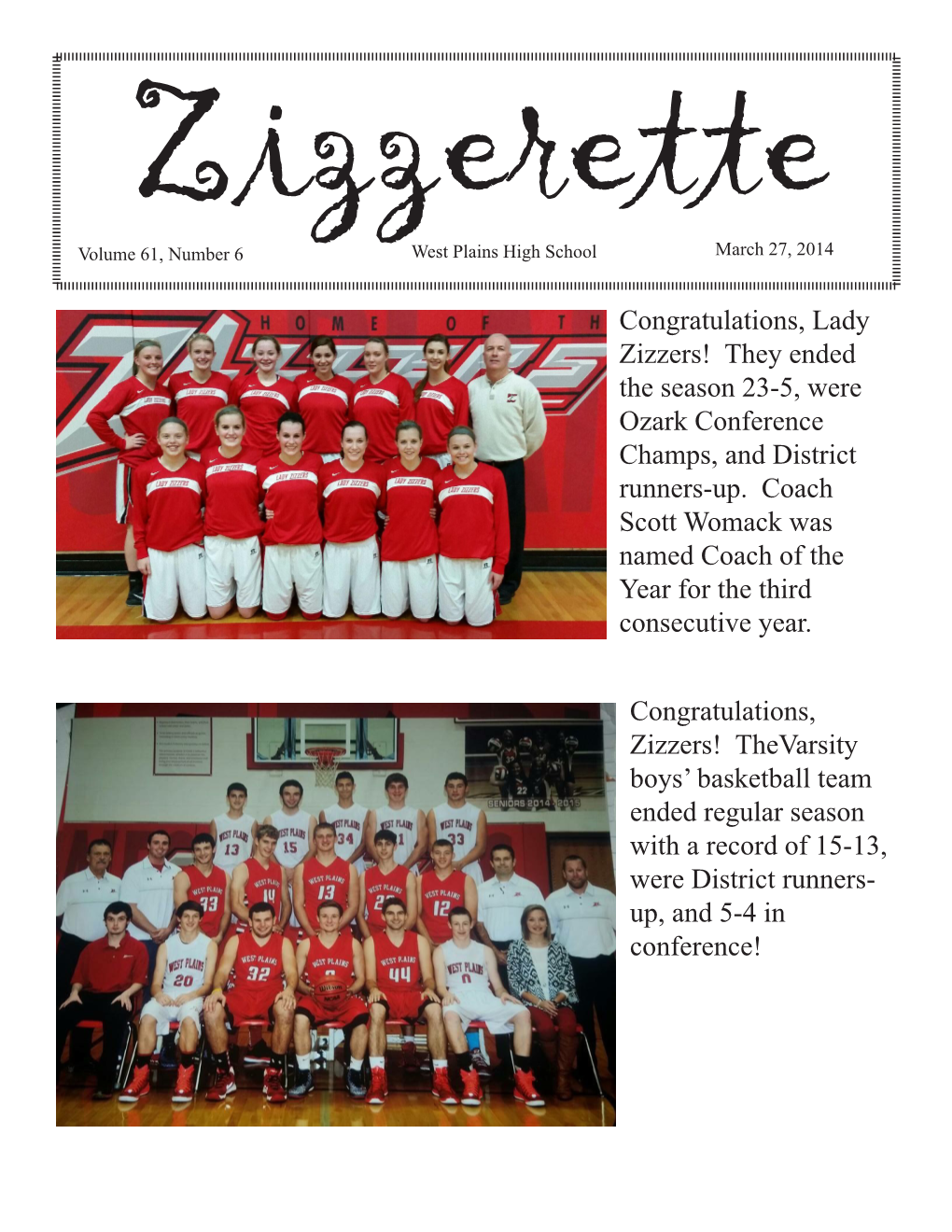 Congratulations, Lady Zizzers! They Ended the Season 23-5, Were Ozark Conference Champs, and District Runners-Up