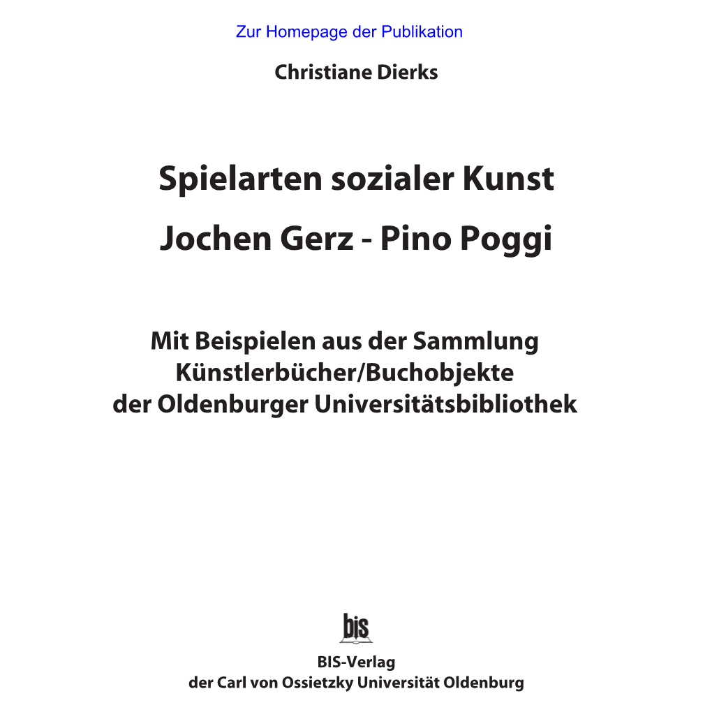 Spielarten Sozialer Kunst Jochen Gerz - Pino Poggi