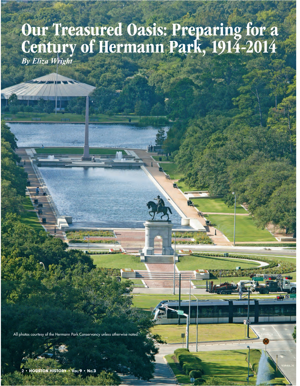 Hermann Park, 1914-2014 by Eliza Wright
