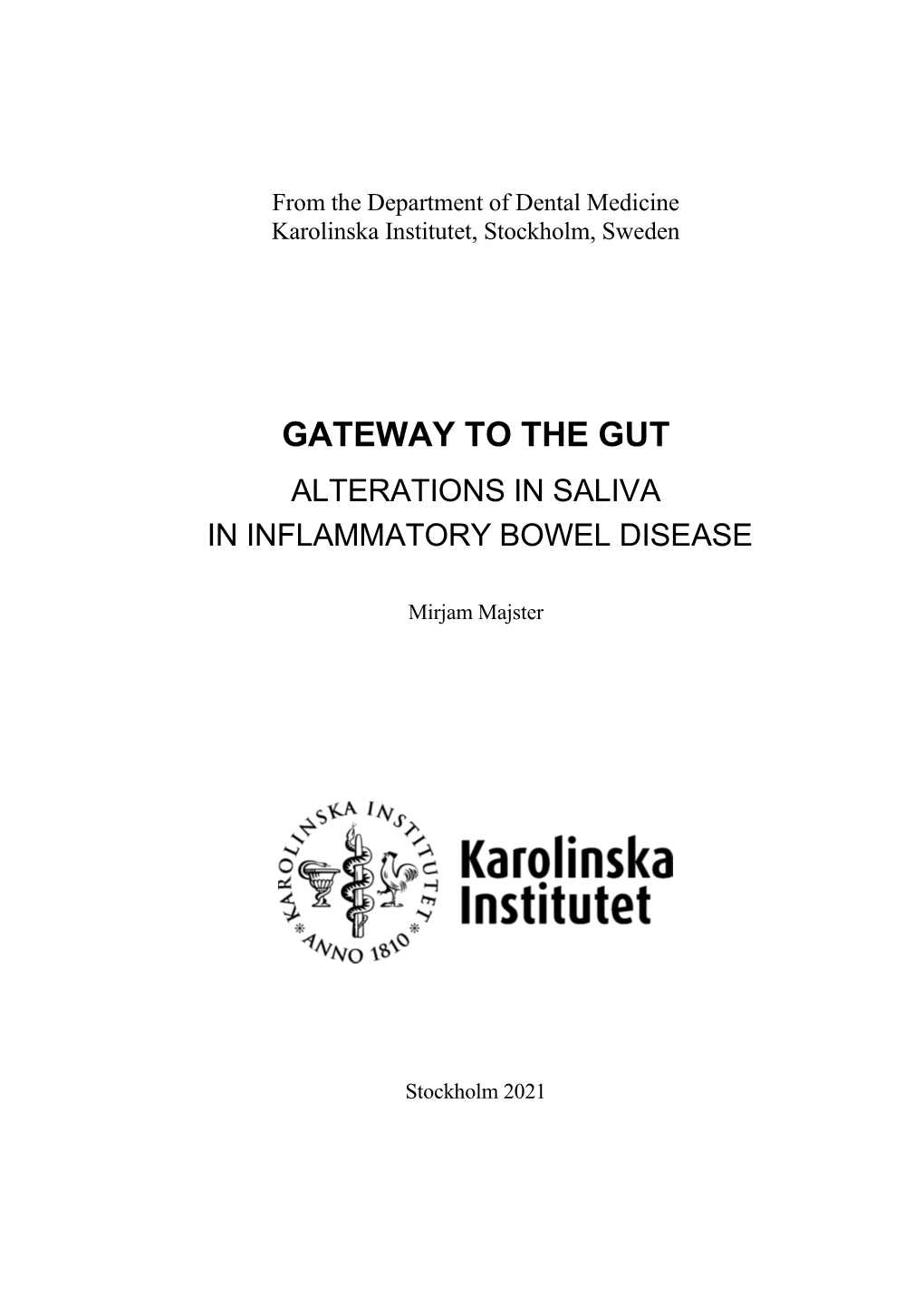 Gateway to the Gut Alterations in Saliva in Inflammatory Bowel Disease