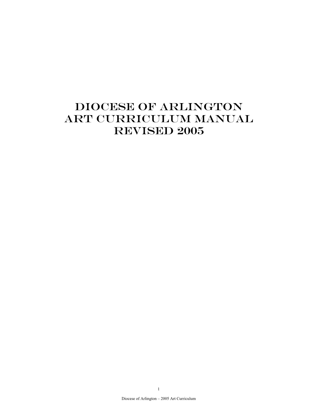 Diocese of Arlington Art Curriculum Manual Revised 2005