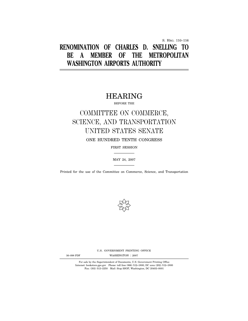 Renomination of Charles D. Snelling to Be a Member of the Metropolitan Washington Airports Authority