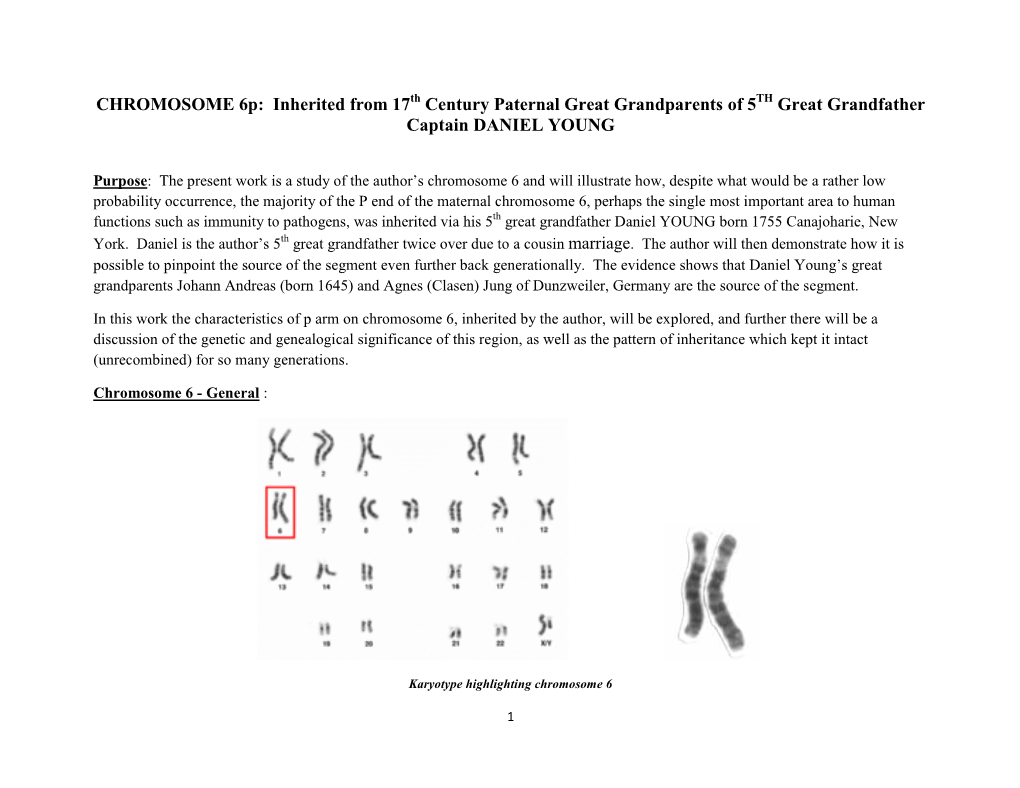 CHROMOSOME 6P: Inherited from 17Th Century Paternal Great Grandparents of 5TH Great Grandfather Captain DANIEL YOUNG