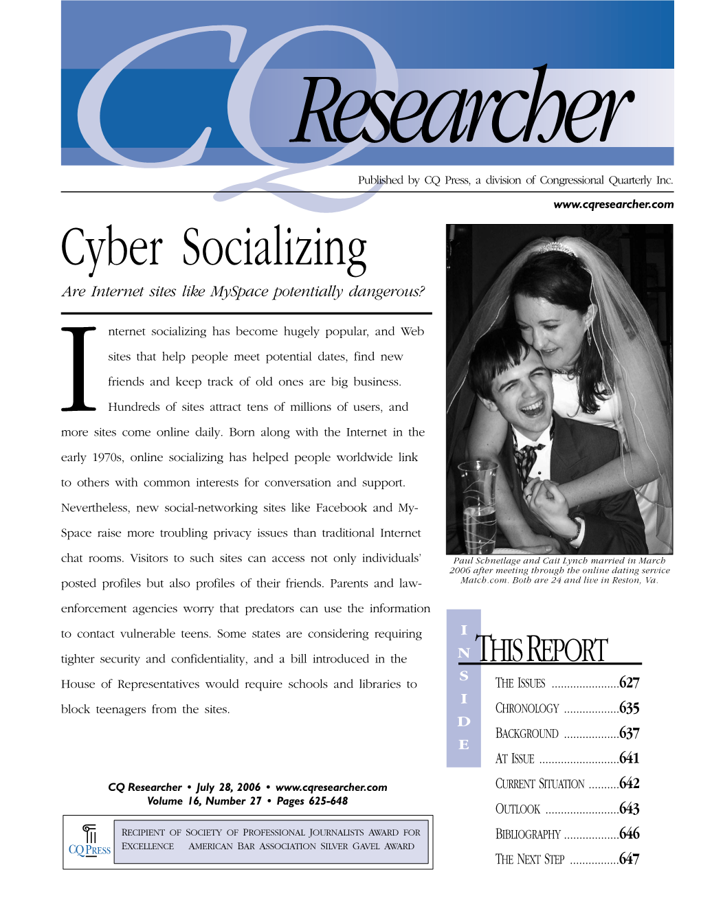 Cyber Socializing Are Internet Sites Like Myspace Potentially Dangerous?