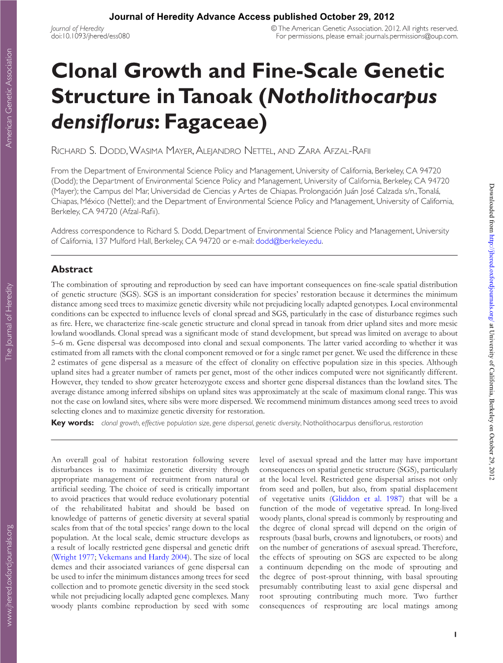 Clonal Growth and Fine-Scale Genetic Structure in Tanoak (Notholithocarpus Densiflorus: Fagaceae)