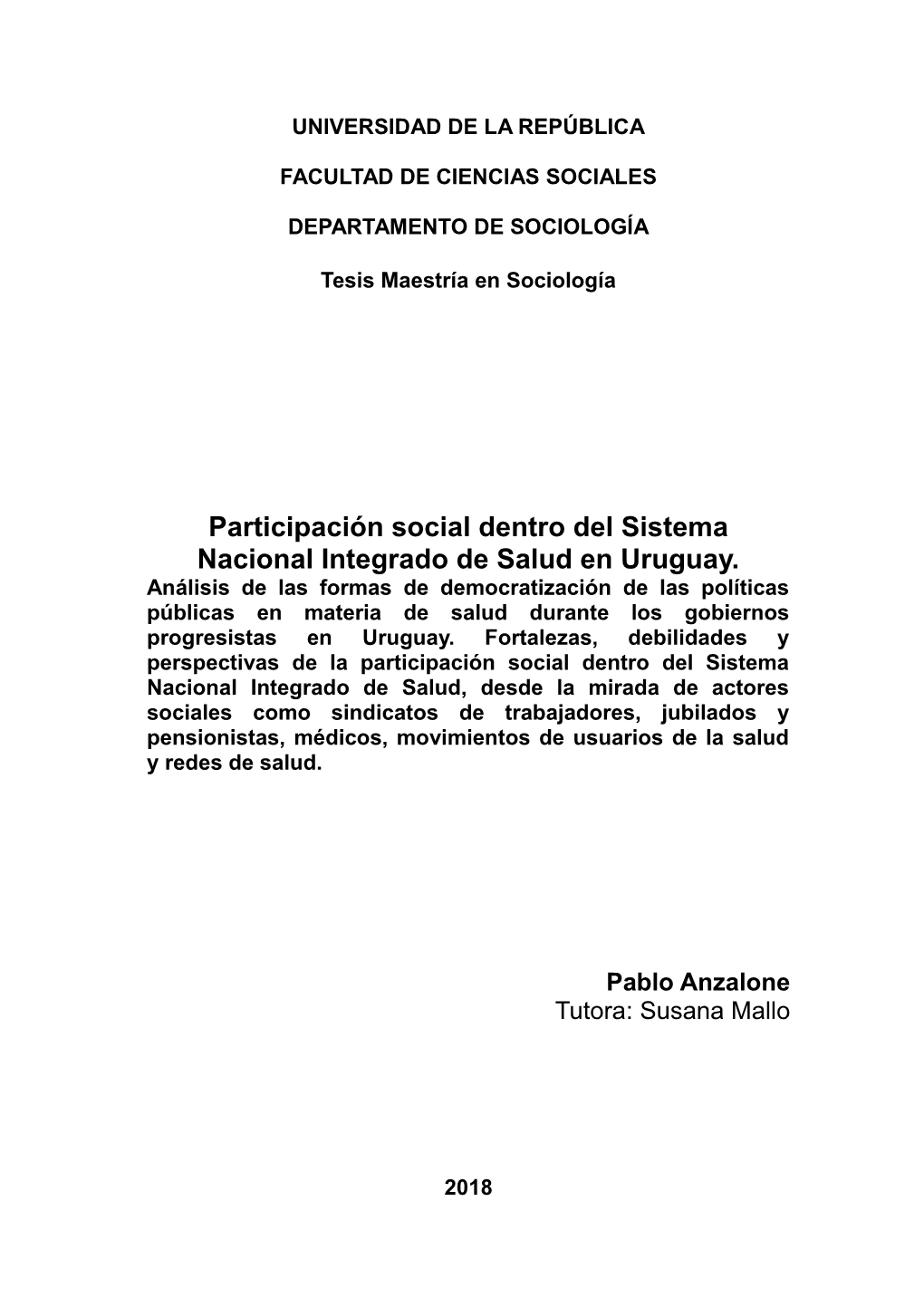 Participación Social Dentro Del Sistema Nacional Integrado De Salud En Uruguay