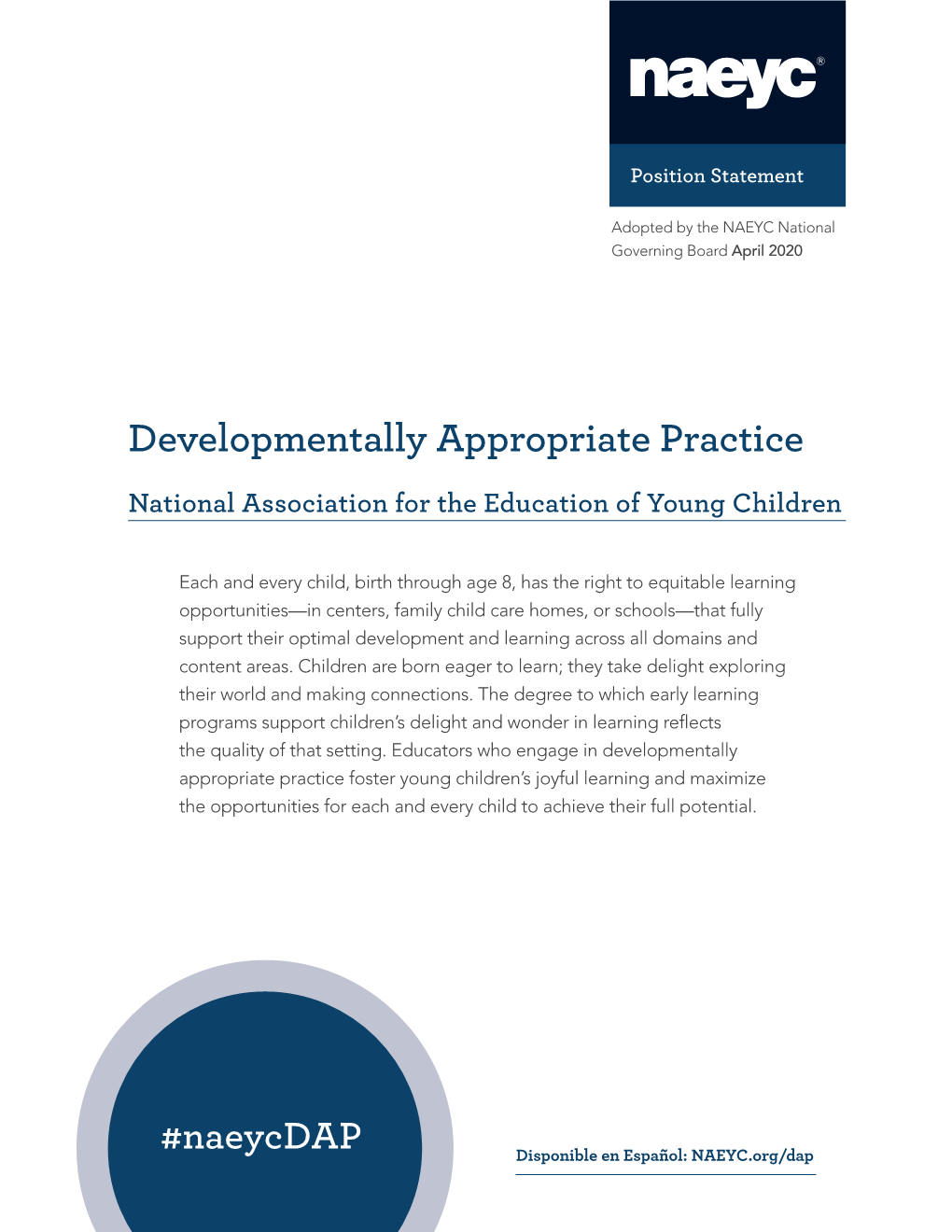 Developmentally Appropriate Practice (DAP)