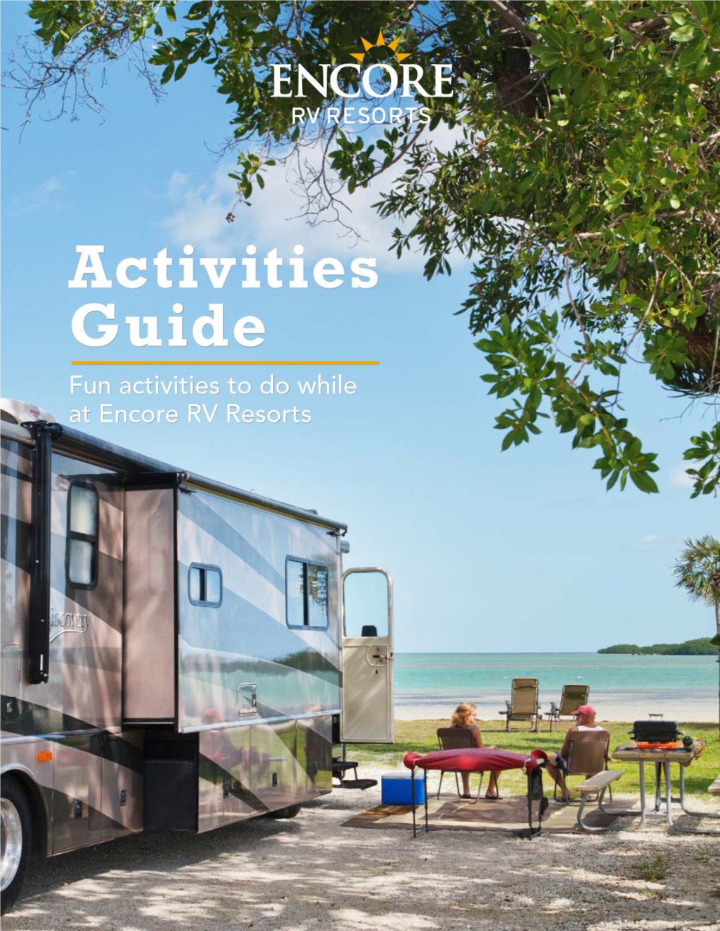 Activities Guide Fun Activities to Do While at Encore RV Resorts