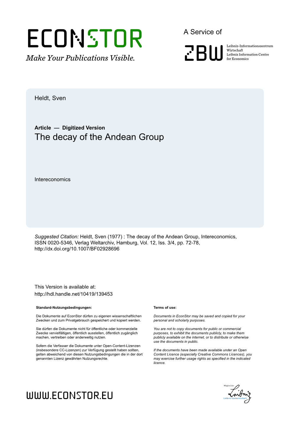 The Decay of the Andean Group