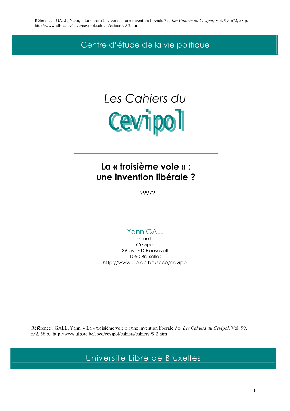 Les Cahiers Du Cevipol, Vol