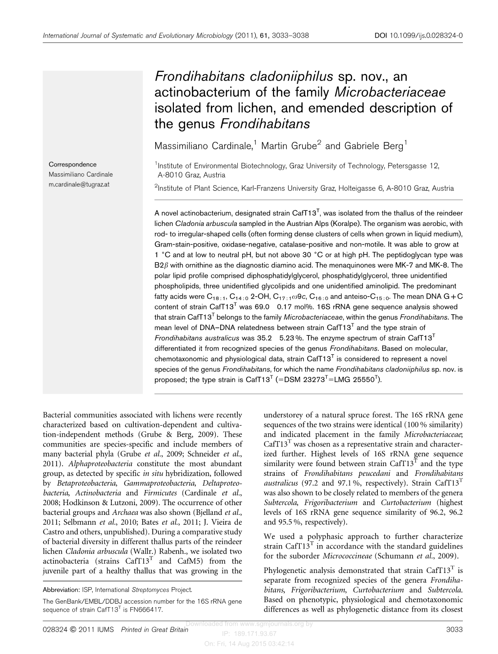 Frondihabitans Cladoniiphilus Sp. Nov., an Actinobacterium of the Family Microbacteriaceae Isolated from Lichen, and Emended Description of the Genus Frondihabitans