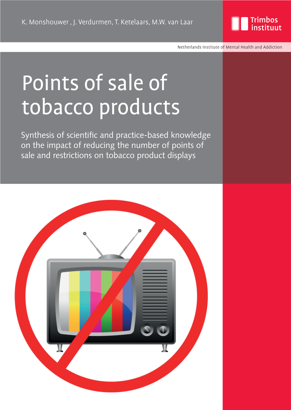 Points of Sale of Tobacco Products