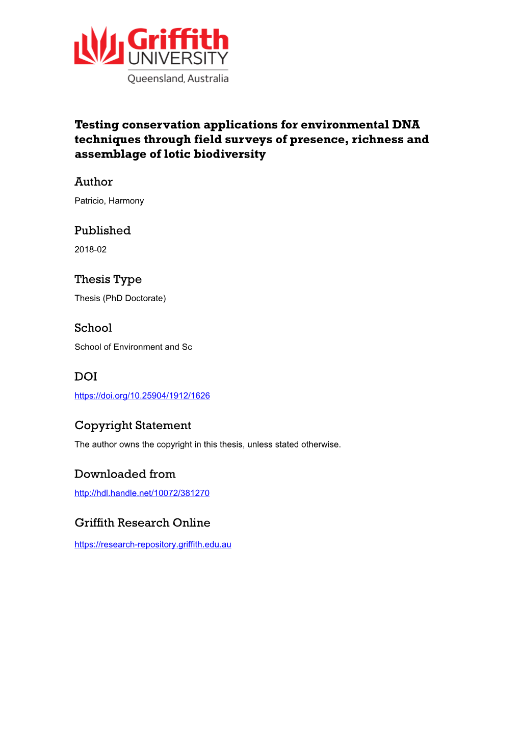 Testing Conservation Applications for Environmental DNA Techniques Through Field Surveys of Presence, Richness and Assemblage of Lotic Biodiversity