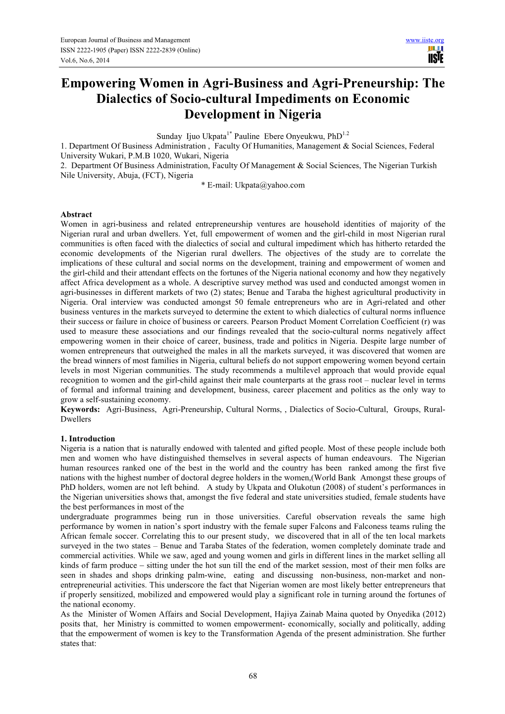 Empowering Women in Agri-Business and Agri-Preneurship: the Dialectics of Socio-Cultural Impediments on Economic Development in Nigeria