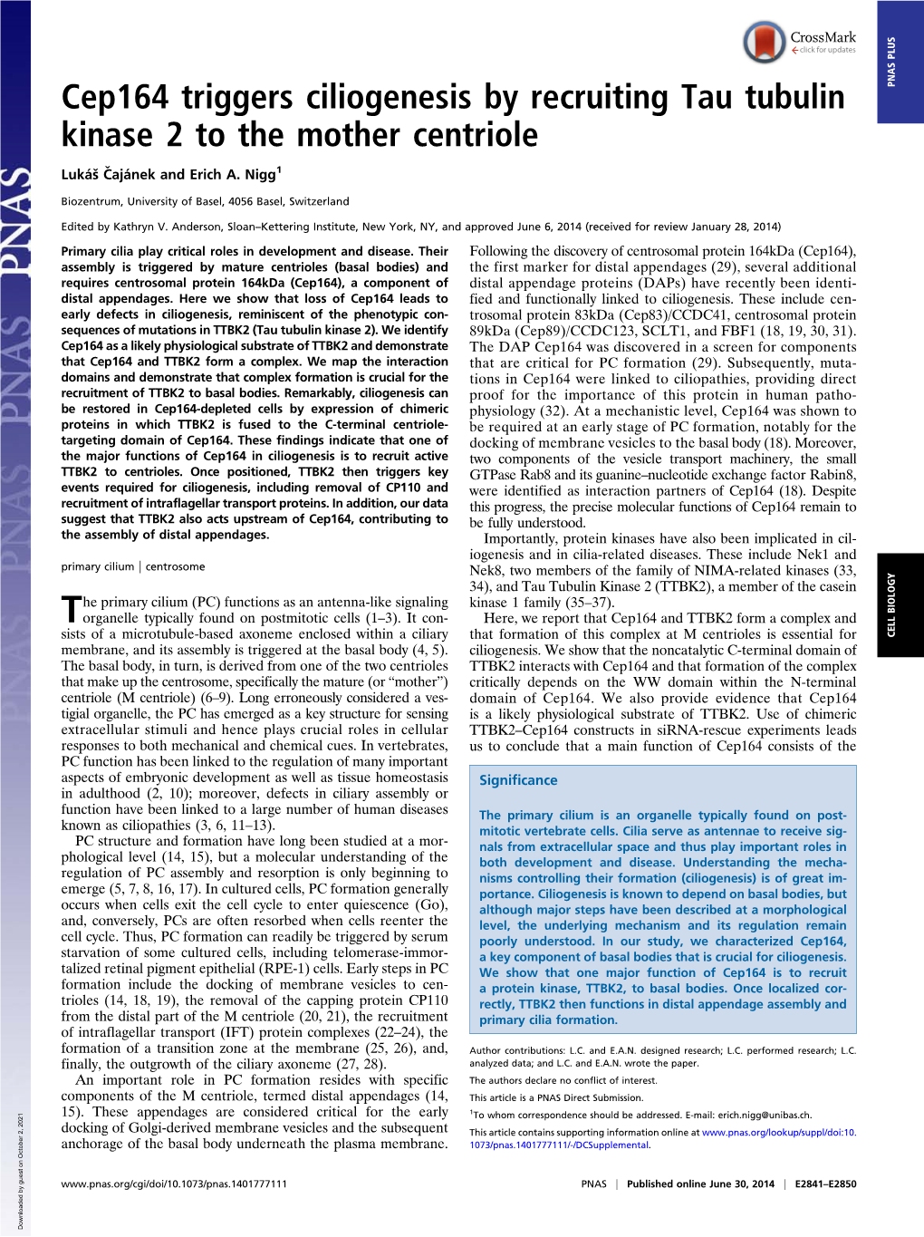 Cep164 Triggers Ciliogenesis by Recruiting Tau Tubulin Kinase 2 To