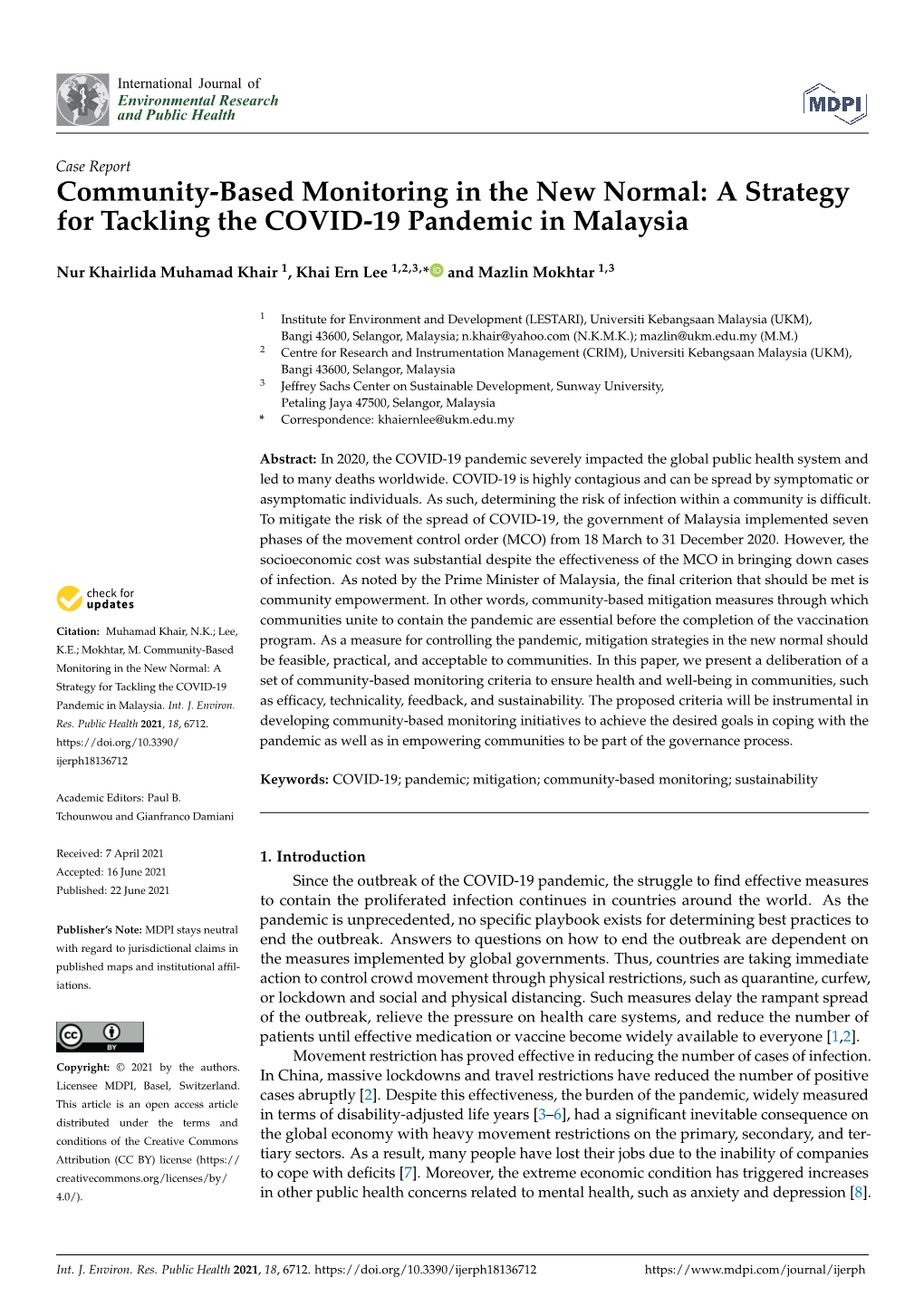 A Strategy for Tackling the COVID-19 Pandemic in Malaysia