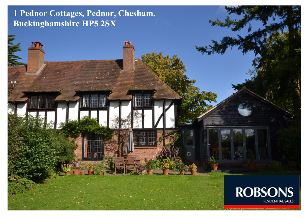 1 Pednor Cottages, Pednor, Chesham, Buckinghamshire HP5 2SX