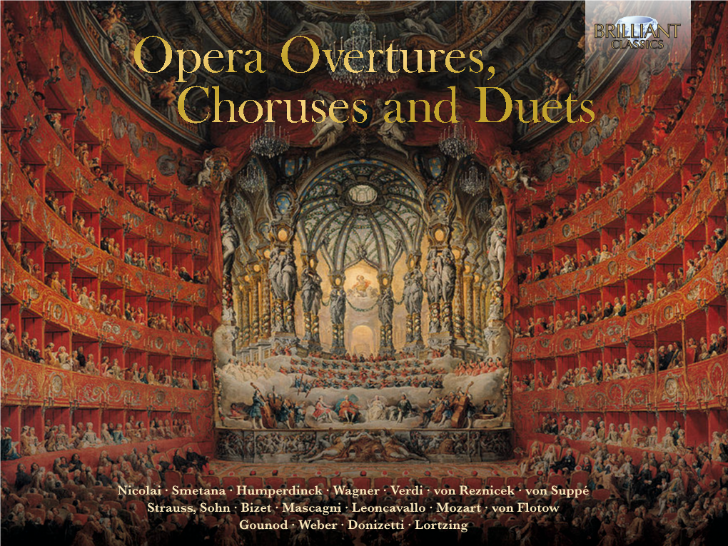 Opera Overtures, Choruses and Duets