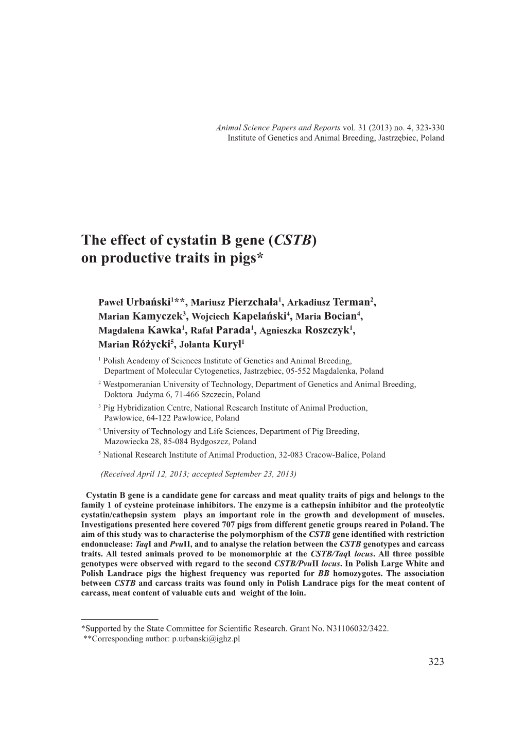 The Effect of Cystatin B Gene (CSTB) on Productive Traits in Pigs*