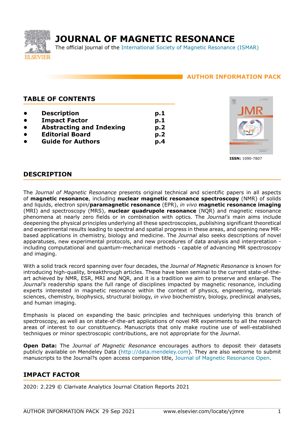 JOURNAL of MAGNETIC RESONANCE the Official Journal of the International Society of Magnetic Resonance (ISMAR)