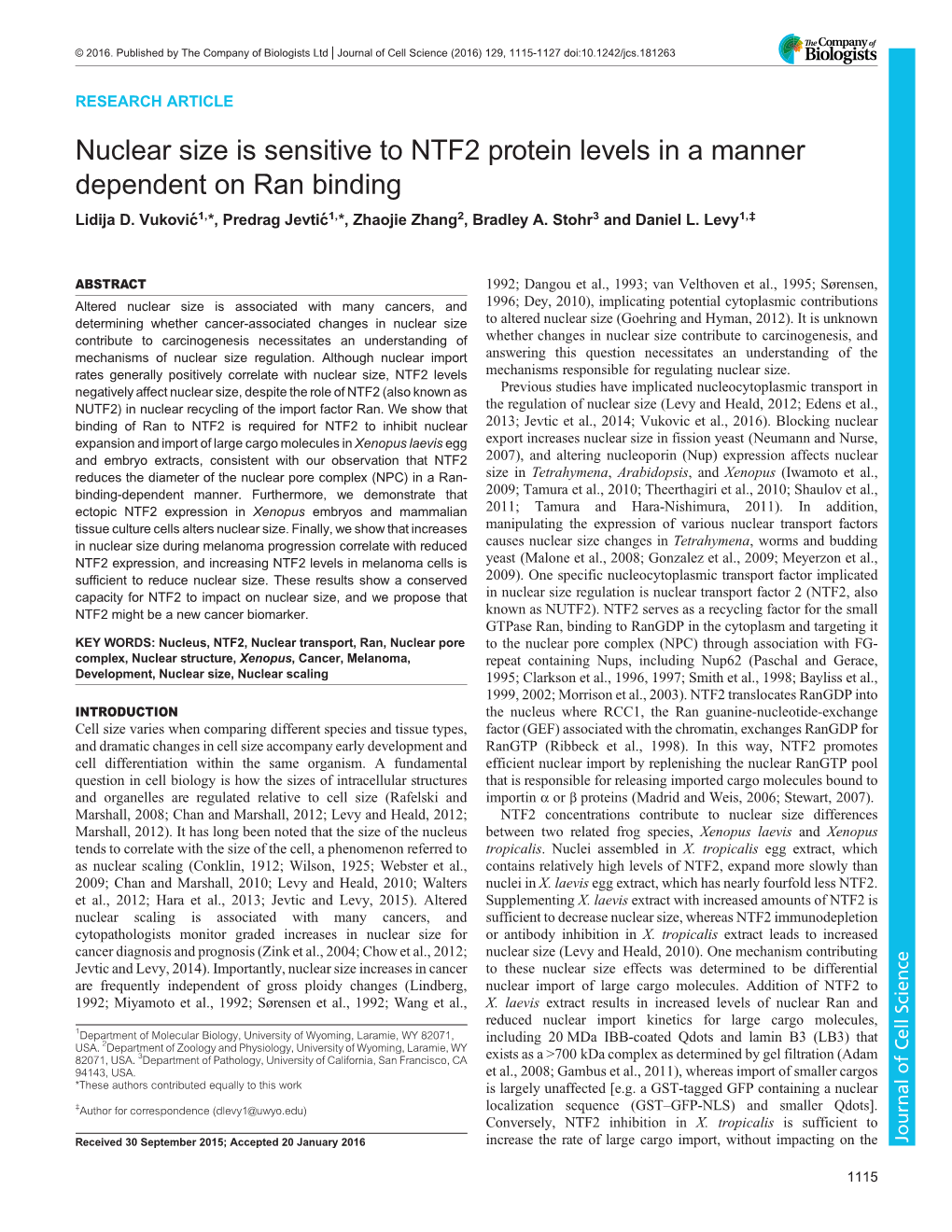 Nuclear Size Is Sensitive to NTF2 Protein Levels in a Manner Dependent on Ran Binding Lidija D