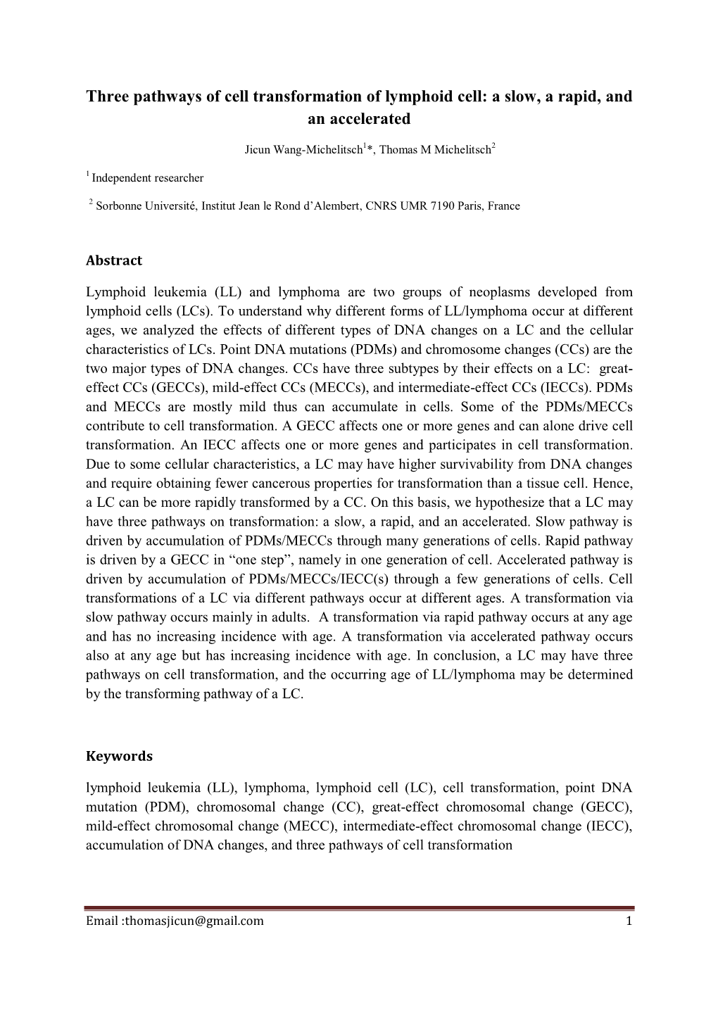 Three Pathways of Cell Transformation of Lymphoid Cell: a Slow, a Rapid, and an Accelerated