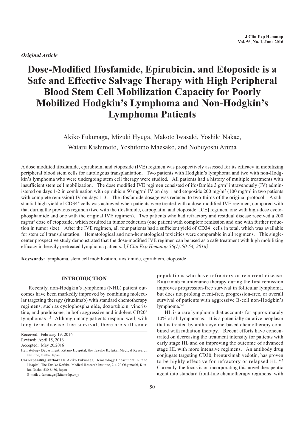 Dose-Modified Ifosfamide, Epirubicin, and Etoposide Is A