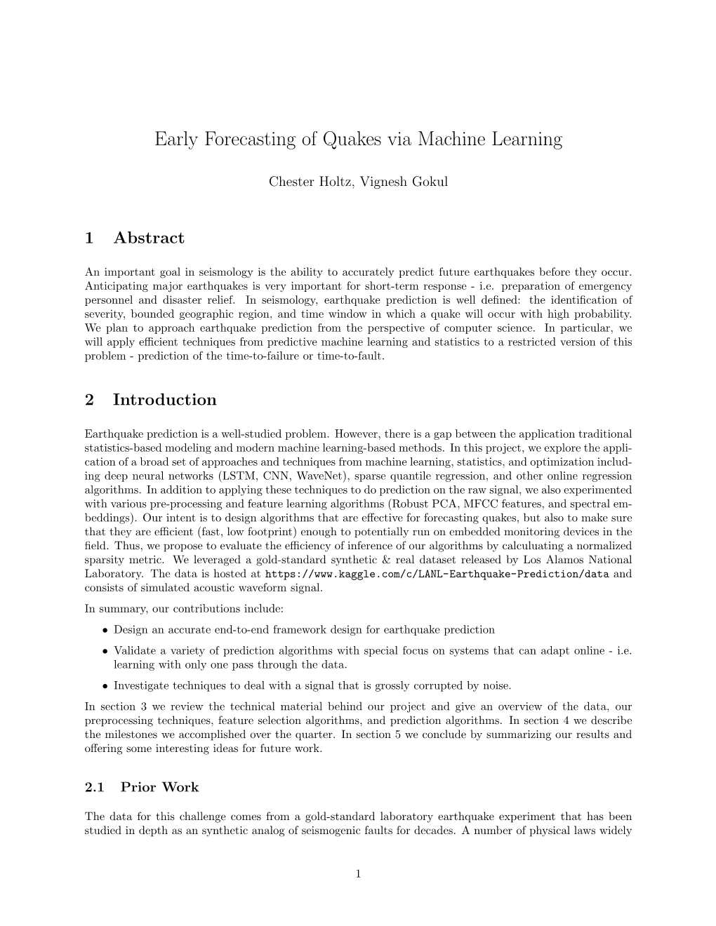 Early Forecasting of Quakes Via Machine Learning