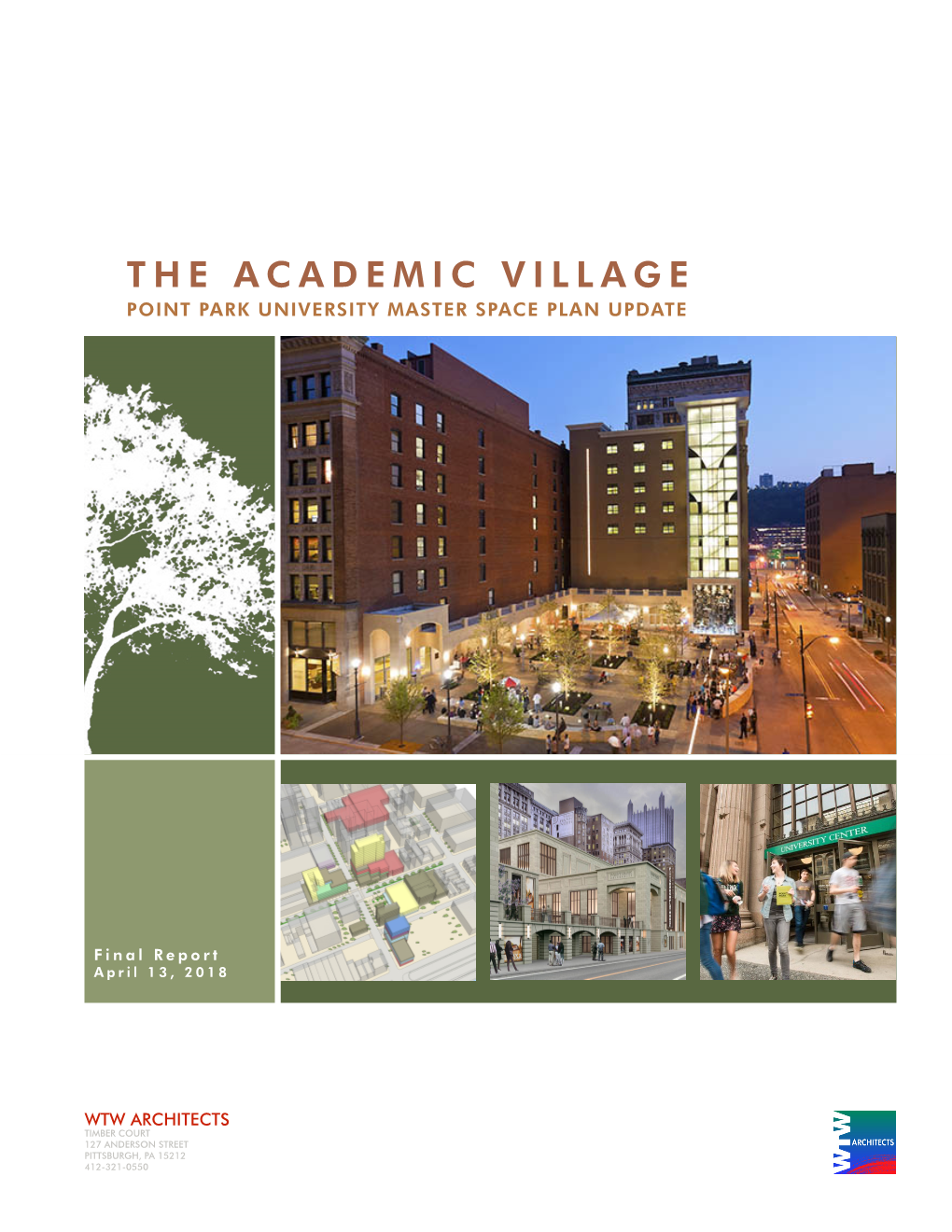 The Academic Village Point Park University Master Space Plan Update