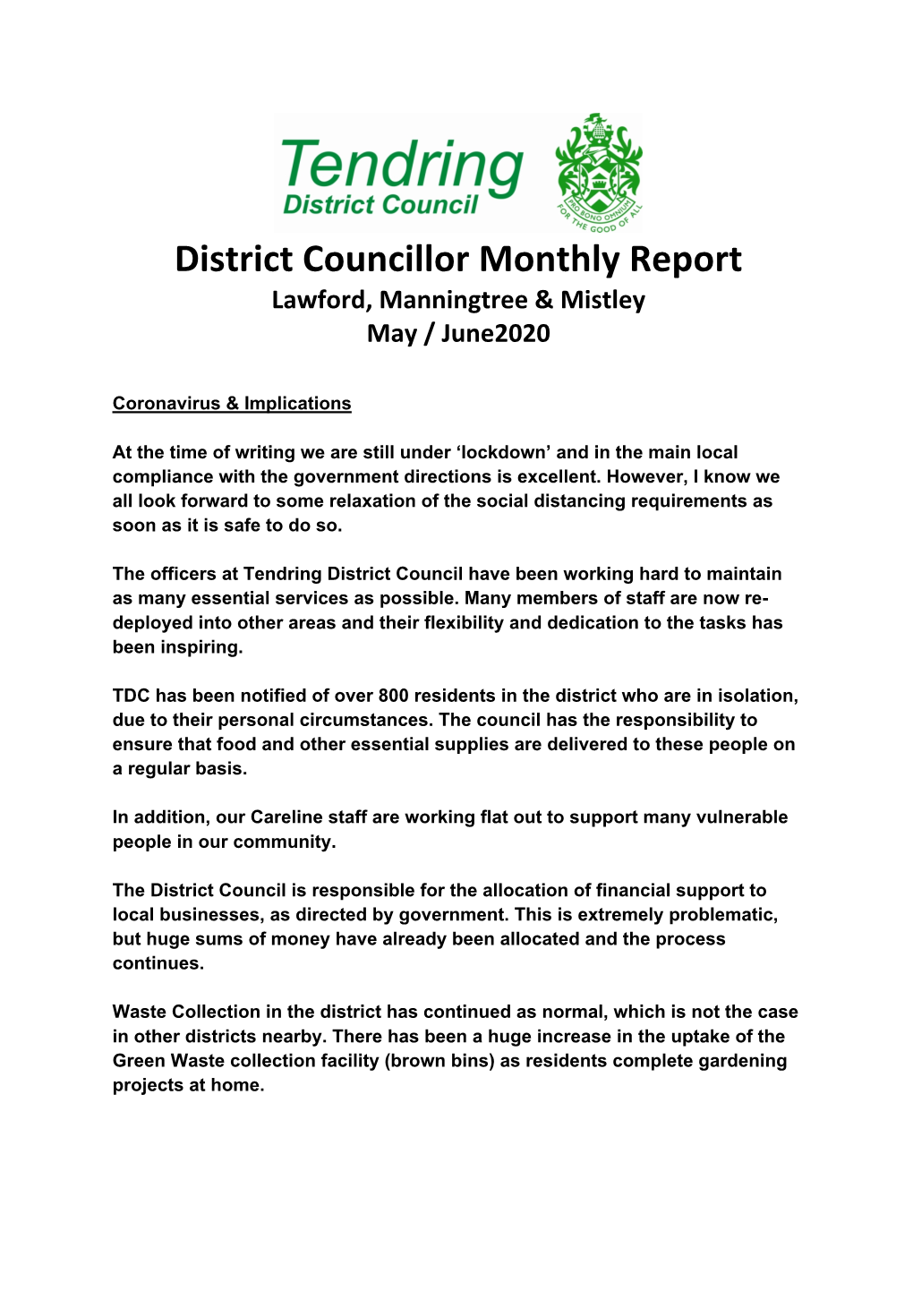 District Councillor Monthly Report Lawford, Manningtree & Mistley May / June2020