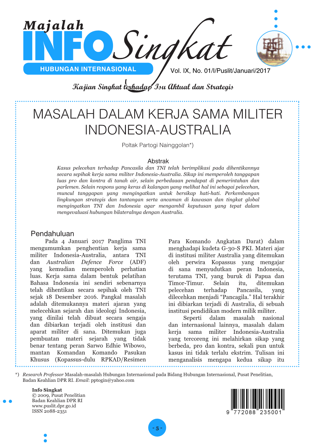 MASALAH DALAM KERJA SAMA MILITER INDONESIA-AUSTRALIA Poltak Partogi Nainggolan*)