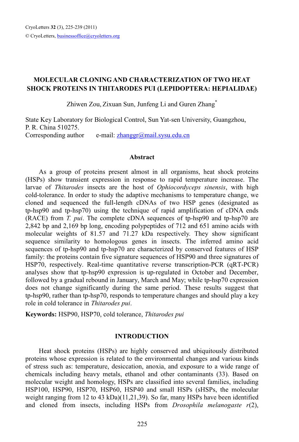 Molecular Cloning and Characterization of Two Heat Shock Proteins in Thitarodes Pui (Lepidoptera: Hepialidae)