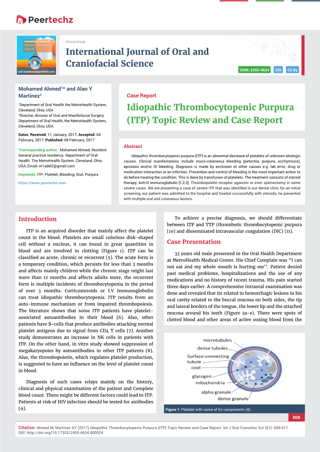 Idiopathic Thrombocytopenic Purpura (ITP) Topic Review and Case Report