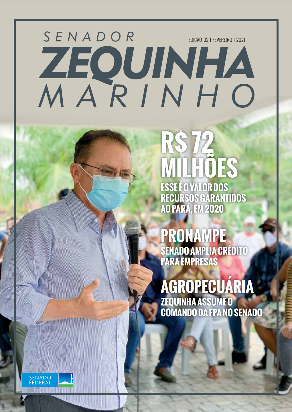 R$ 72 Milhões Esse É O Valor Dos Recursos Garantidos Ao Pará, Em 2020