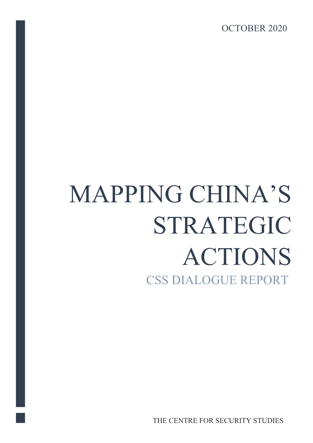 Mapping China's Strategic Actions