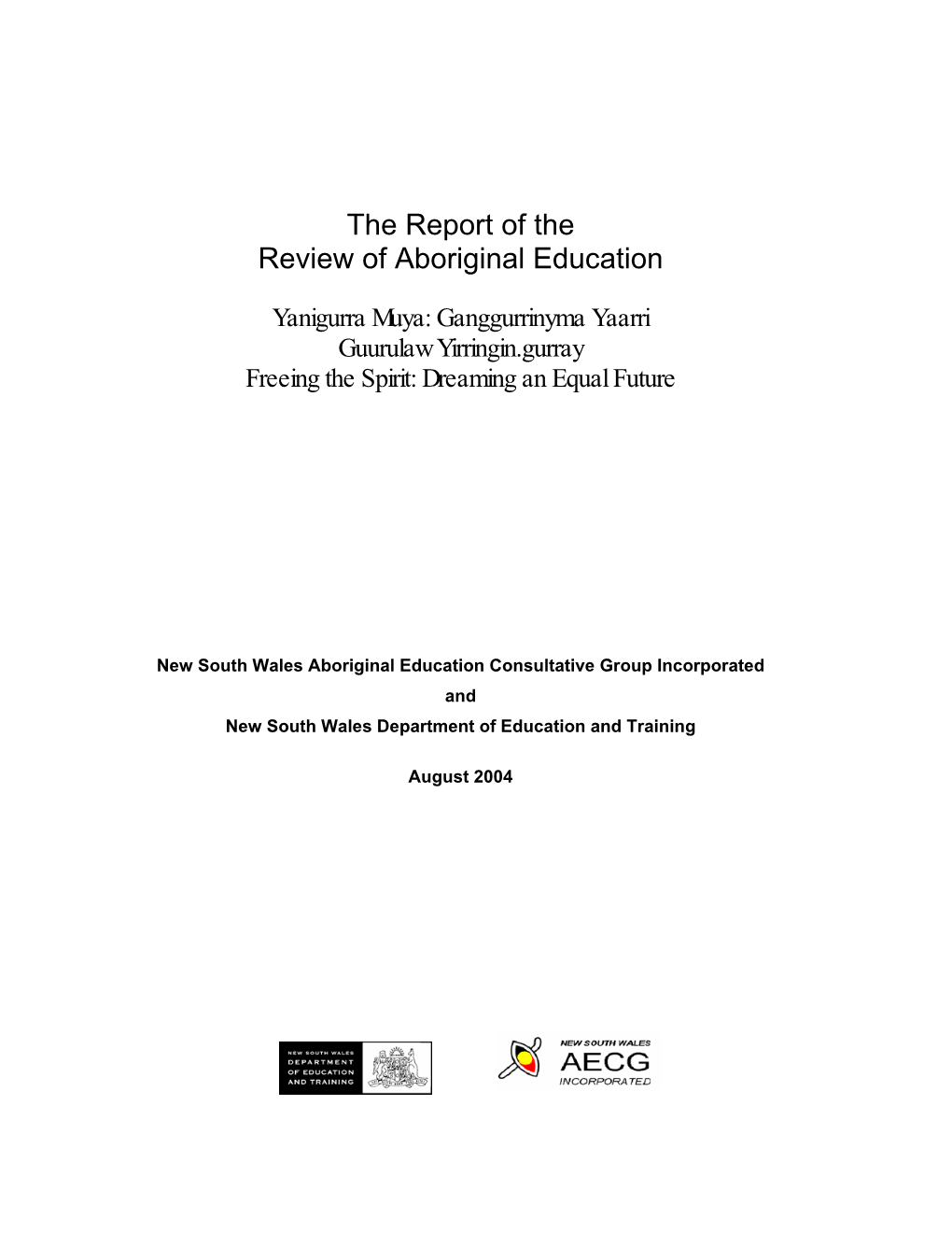 The Report of the Review of Aboriginal Education