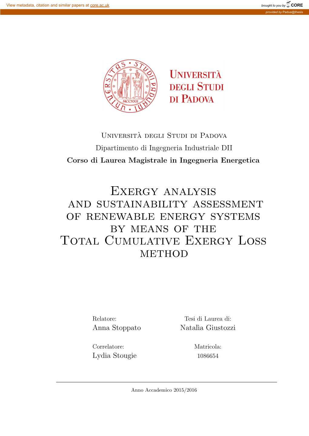 Exergy Analysis and Sustainability Assessment of Renewable Energy Systems by Means of the Total Cumulative Exergy Loss Method