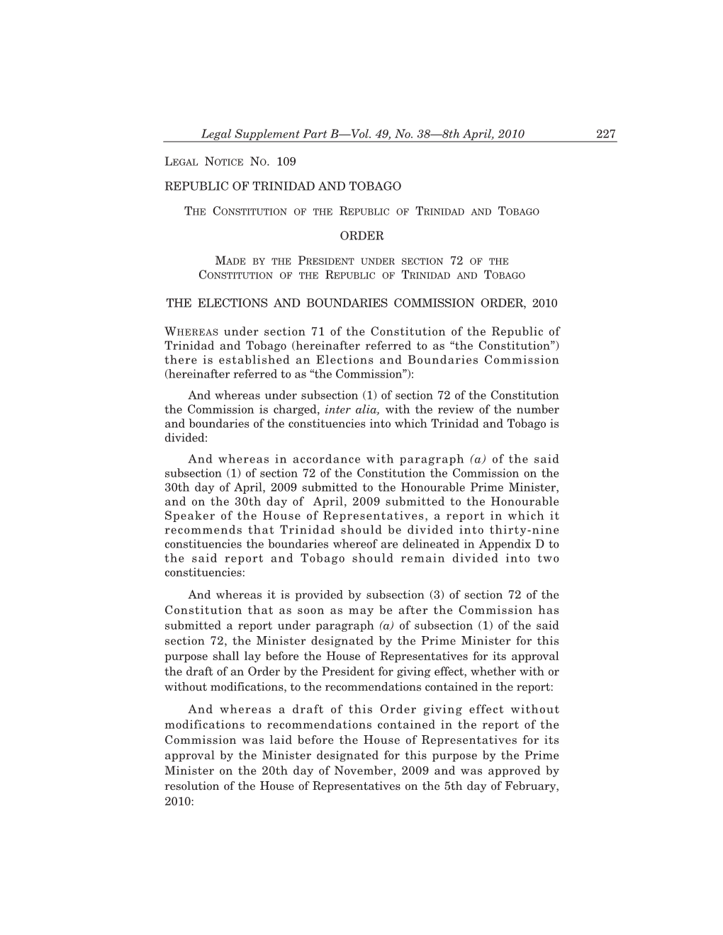 Legal Notice No. 109, Vol. 49. No. 38, 8Th April, 2010